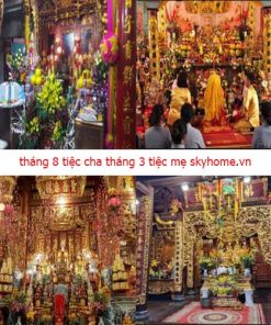 Tháng 8 tiệc cha tháng 3 tiệc mẹ